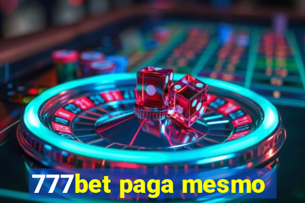 777bet paga mesmo